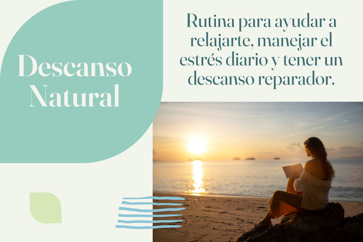 Descanso Natural, combo para evitar el estres y mejorar el sueño